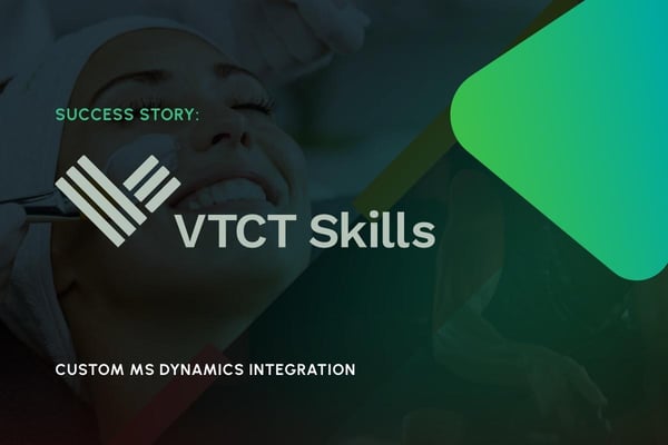 A custom integration with MS Dynamics delivers enhanced efficiency for VTCT Skills