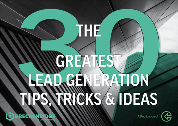 30 Unmissable Lead Generation Tips